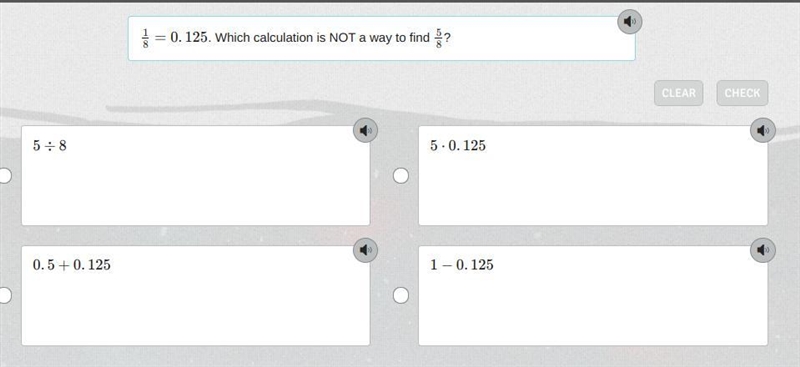 40 POINTS PLS HELP..... PLS 18=0.125 . Which calculation is NOT a way to find 58?-example-1