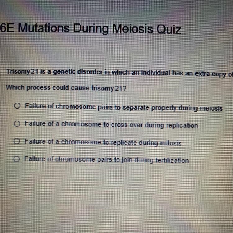 Trisomy 21 is a genetic disorder in which an individual has an extra copy of chromosome-example-1