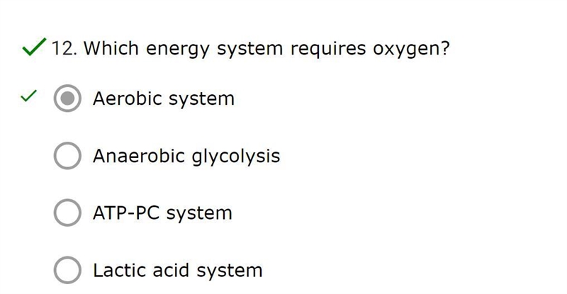 Which energy system requires oxygen?-example-1