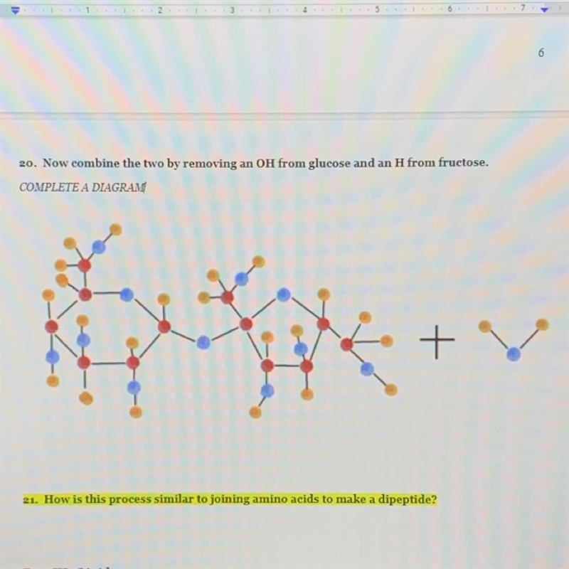 20. Combine the two by removing an OH from glucose and an H from fructose. How is-example-1