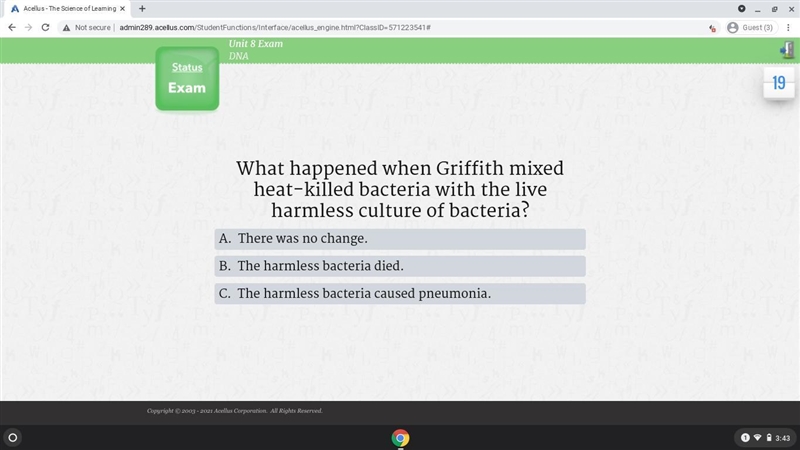 What happened when Griffith mixed heat-killed bacteria with the harmless culture of-example-1