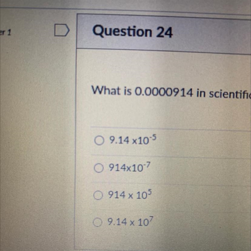 What is 0.0000914 in scientific notation? a b c or d-example-1