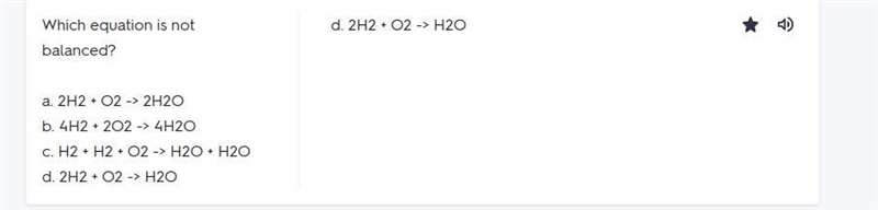 26. Which equation is NOT balanced? a. 4H, +202 + 4H2O b. H2 + H2 + O2 -> H2O + H-example-1