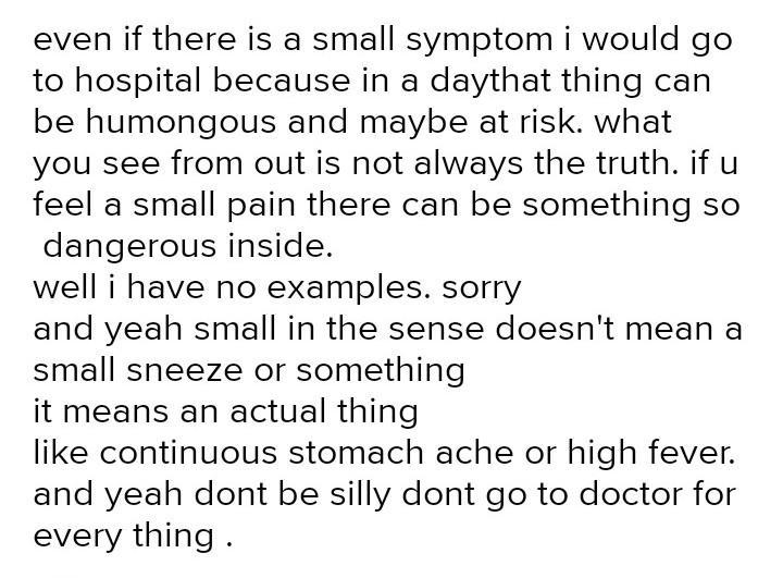 1. List any three reasons why you would think that you are sick and ought to see a-example-1