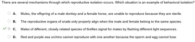 There are several mechanisms through which reproductive isolation occurs. Which situation-example-1