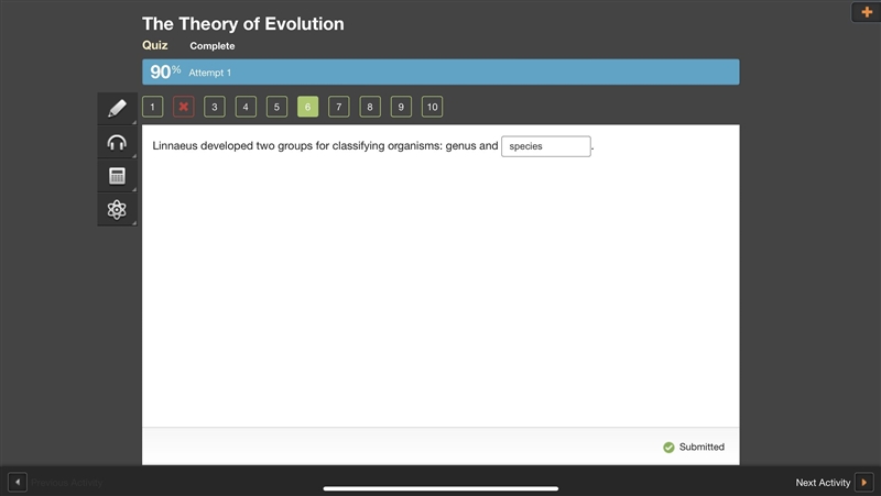 FILL IN THE BLANK!! Linnaeus developed two groups for classifying organisms: genus-example-1