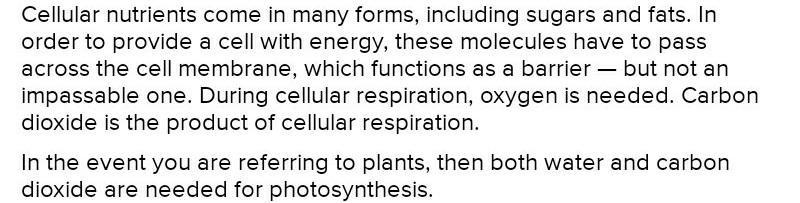 Which do all cells need in order to function? oxygen watercarbon dioxide offspring-example-1