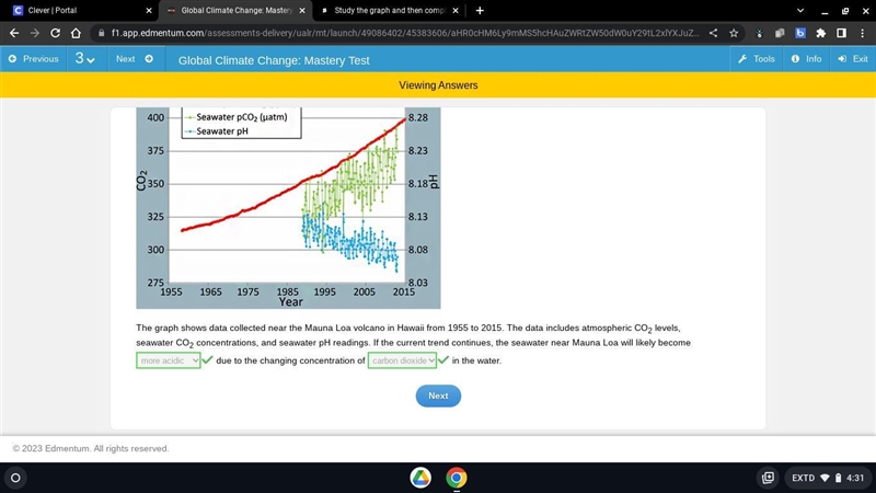 Study the graph and then complete the passage. 425 8.33 400 Atmospheric CO2 (ppmv-example-1