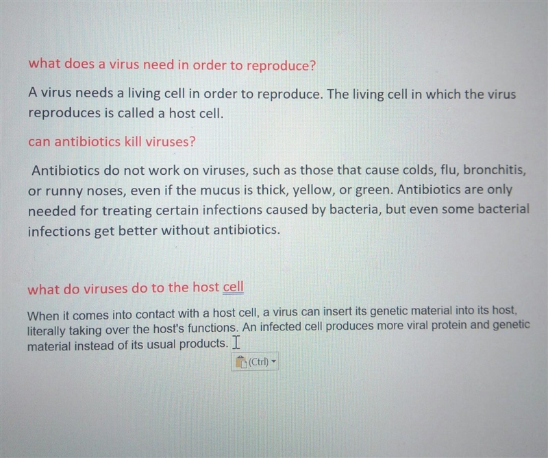 HELP HELP HELP PLEASE PLEASE PLEASE 1. WHAT DOES A VIRUS NEED IN ORDER TO REPRODUCE-example-1