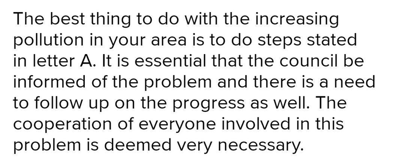 The air pollution in your area is increasing by the day. What would be the most appropriate-example-1