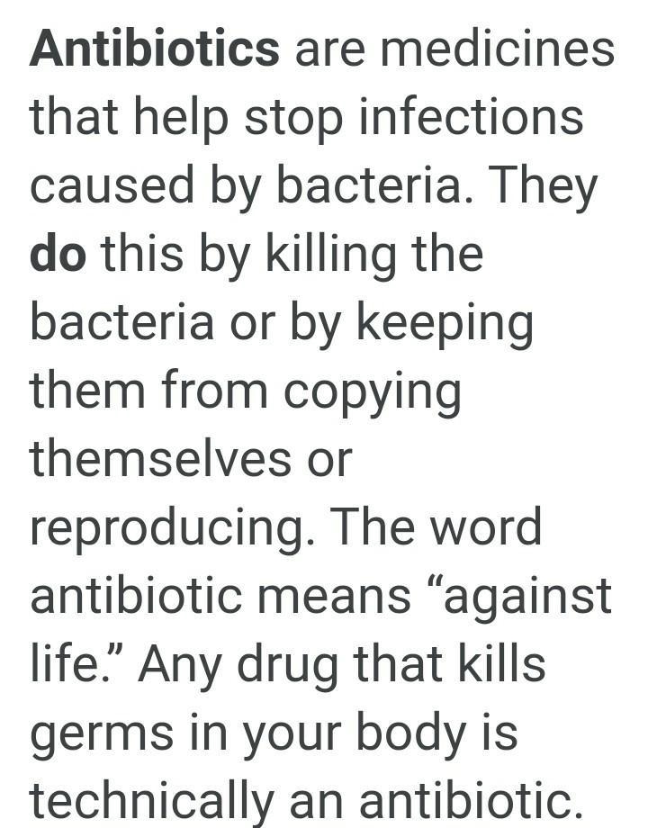 How do antibiotics work? Note: you will not be given credit for simply stating “they-example-1