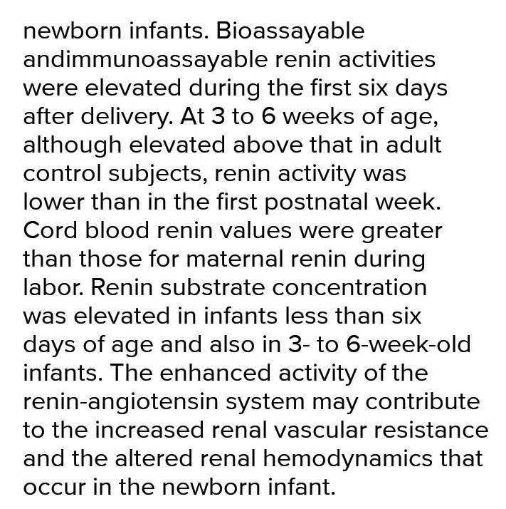 Why renin is found more in case of babies can someone answer it​-example-1