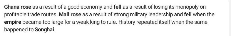 Why Ghana, Mali, and Songhai rose and fell. Please help me!!! I will mark-example-1