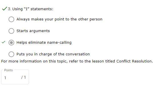 Using "i" statements: O A. Always makes your point to the other person OB-example-1