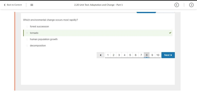 Which change is an environmental change that occurs rapidly? forest succession decomposition-example-1