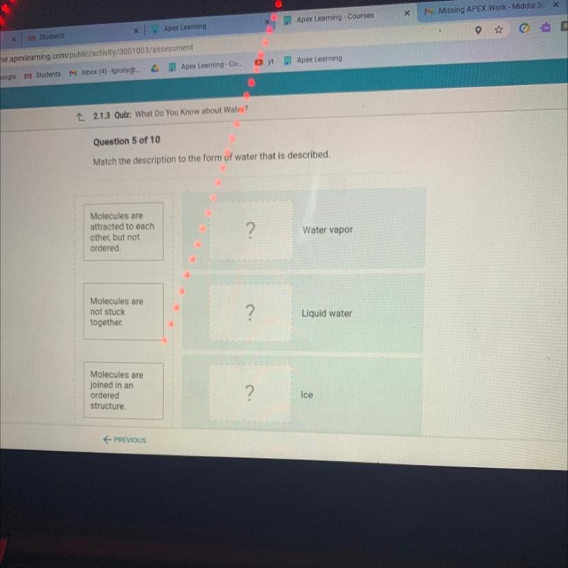 Match the description to the form of water that is described. Molecules are attracted-example-1