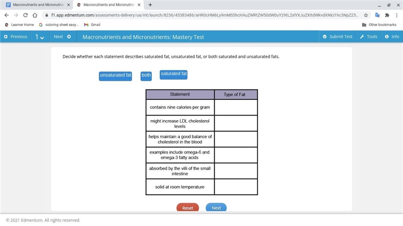 Decide whether each statement describes saturated fat, unsaturated fat, or both saturated-example-1