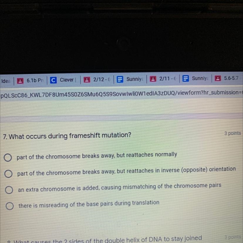 What happens during frameshift mutation? pls answer this test is due tomorrow!-example-1