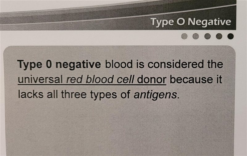 Why is type O negative blood considered the universal red blood cell donor?-example-2