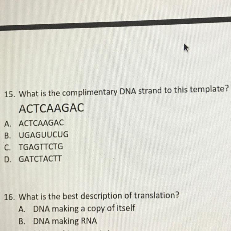 What is the complimentary DNA strand to this template? ACTCAAGAC-example-1