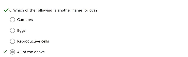 Which of the following is another name for ova?-example-1