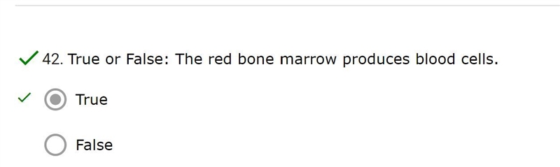 True or False: The red bone marrow produces blood cells.-example-1