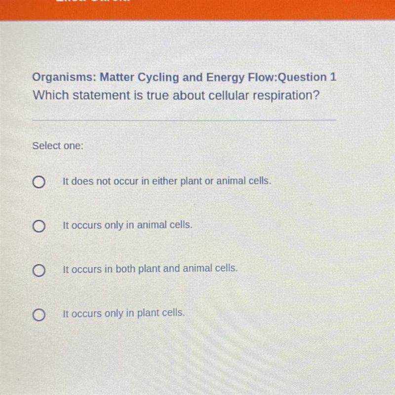 Which statement is true about cellular respiration?-example-1