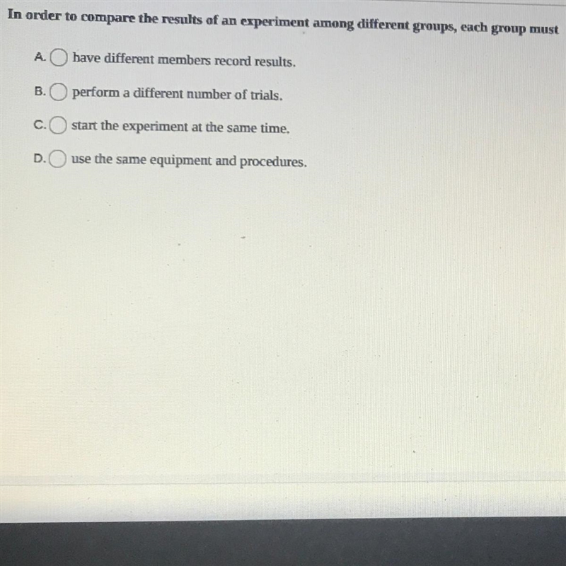 In order to compare the results of an experiment among different groups, each group-example-1