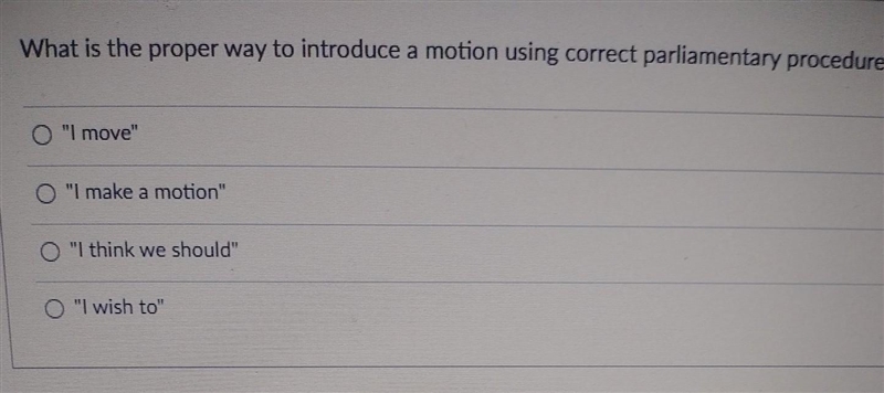 What is the proper way to introduce a motion using correct parliamentary procedure-example-1