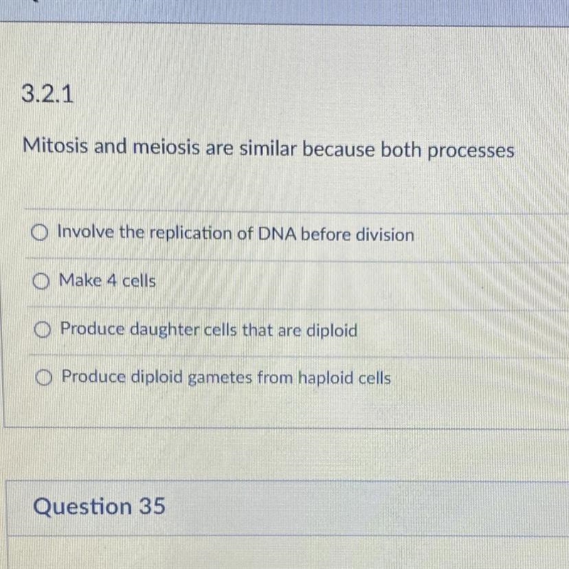 Mitosis and meiosis are similar because both processes O Involve the replication of-example-1