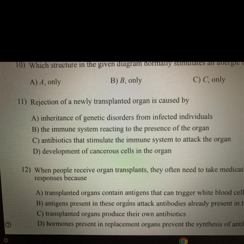 Rejection of a newly translated organ caused by ..-example-1