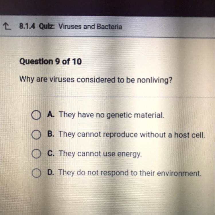 Why are viruses considered to be nonliving?-example-1