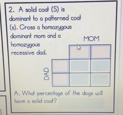 HELP!!!!!! What percentage of the dogs will have a solid color-example-1