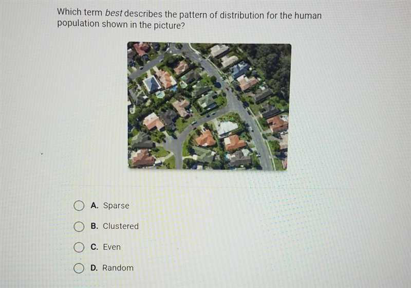 Which term best describes the pattern of distribution for the human population shown-example-1