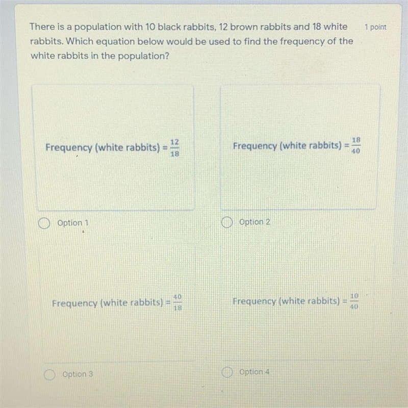 1 point There is a population with 10 black rabbits, 12 brown rabbits and 18 white-example-1