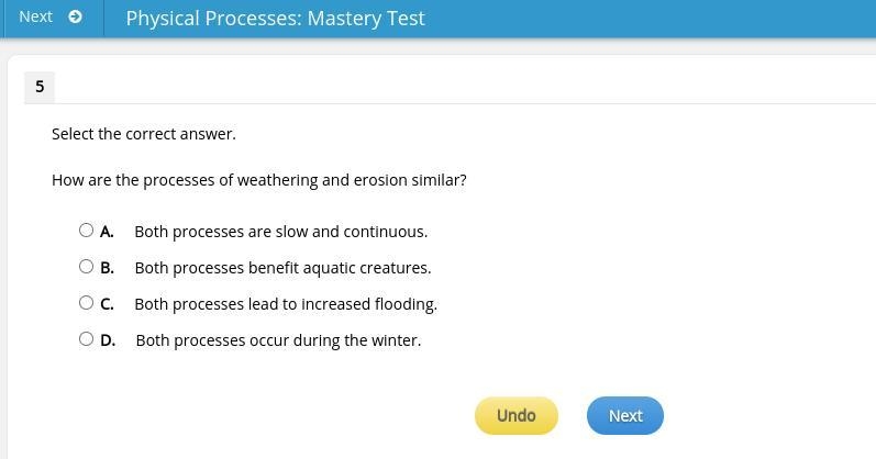 Please help and try to give correct answer! How are the processes of weathering and-example-1