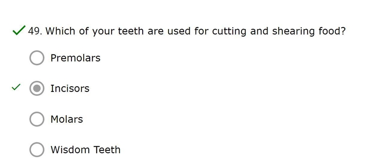 Which of your teeth are used for cutting and shearing food?-example-1