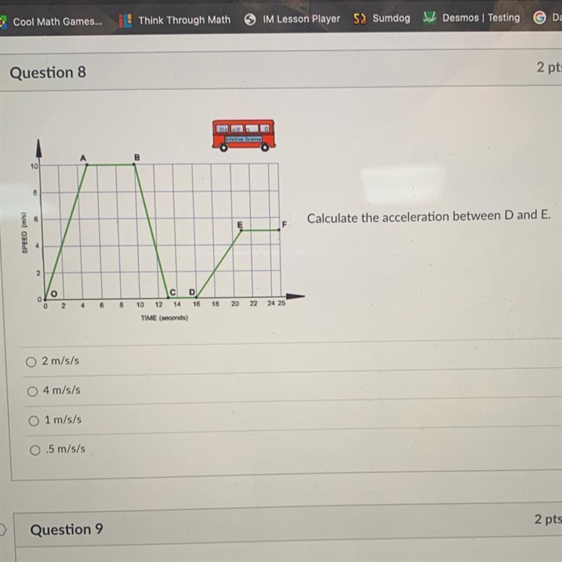 Calculate the acceleration between D and E.-example-1