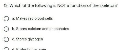 Which of the following is not a function of the skeleton​-example-1