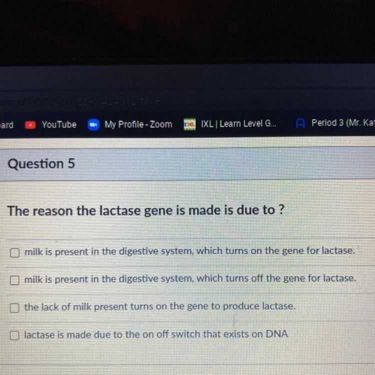 The reason the lactase gene is made is due to ?-example-1