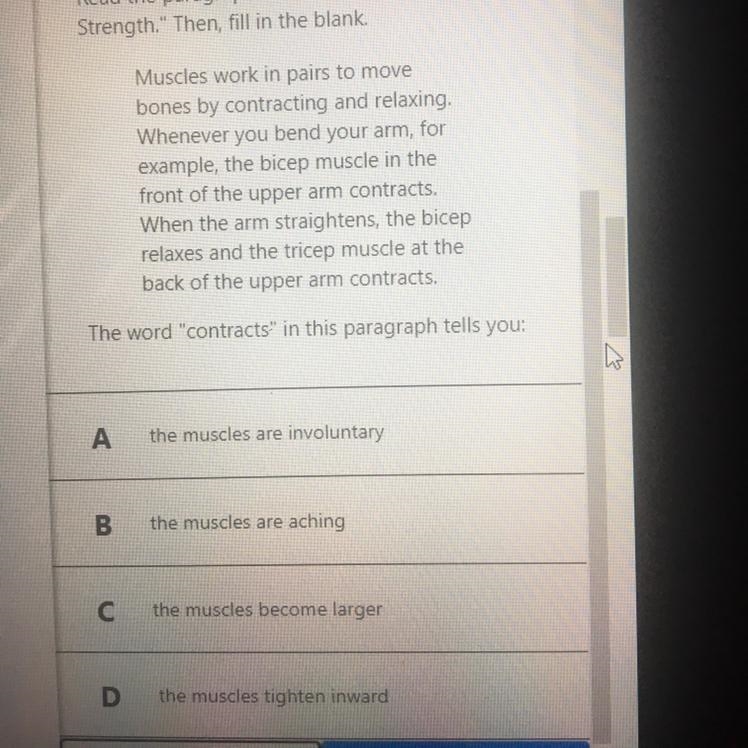 The word “contract” in this paragraph tell you: A. The muscles are involuntary B. The-example-1