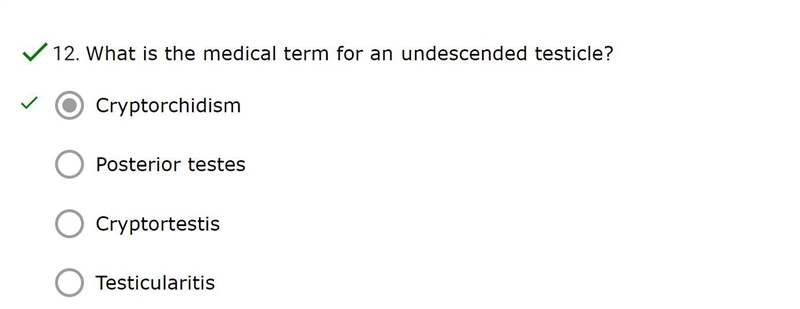 What is the medical term for an undescended testicle?-example-1