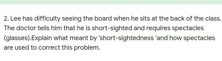 Lee has difficulty seeing the board when he sits at the back of the class. The doctor-example-1