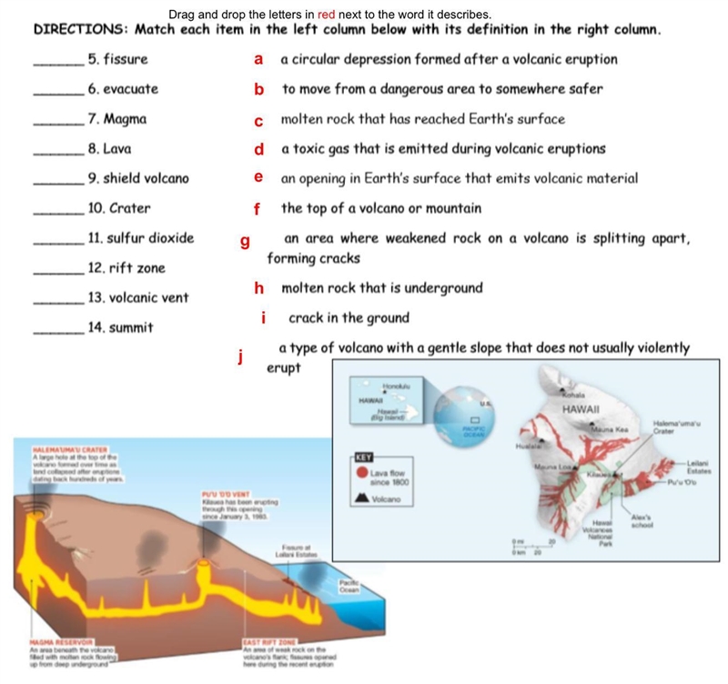 HELP PLEASE WILL GIVE POINTS FOR VOLCANOS DRAG AND DROP USE ATTACHMENT PLEASE-example-1