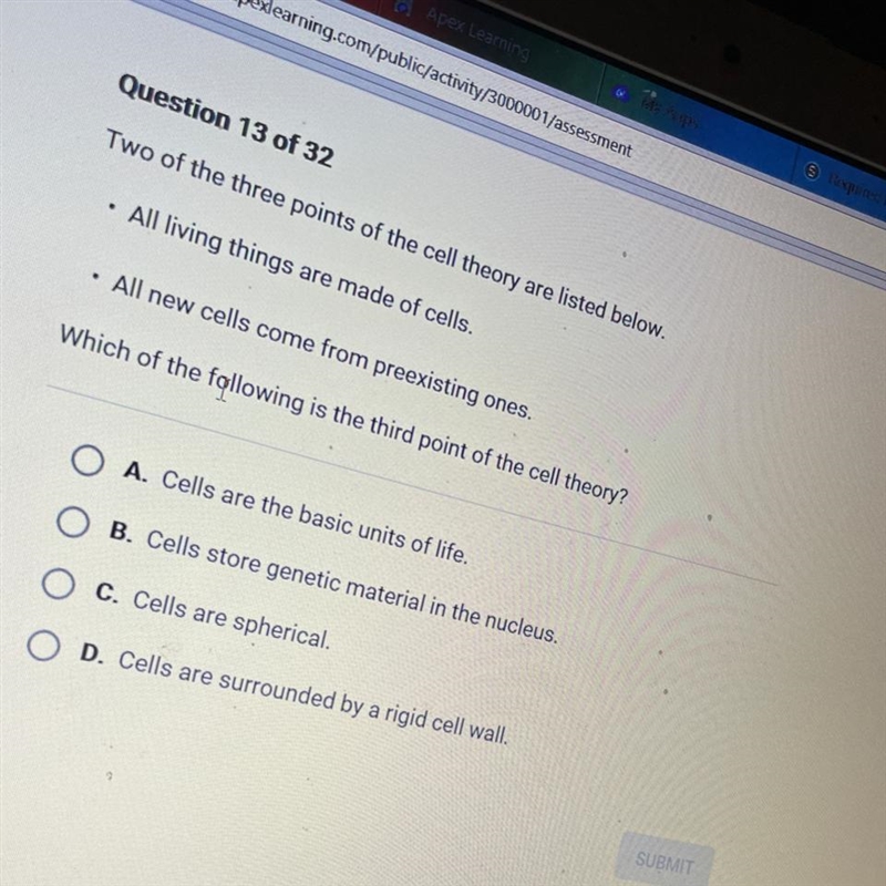 Question 13 of 32 Two of the three points of the cell theory are listed below. • All-example-1