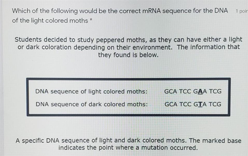 Which of the following would be the correct mRNA sequence for the DNA of the light-example-1