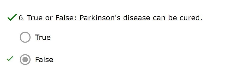 True or False: Parkinson's disease can be cured.-example-1