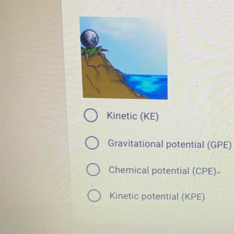 2. Which form of energy is shown in the picture of the boulder at the top of the hill-example-1