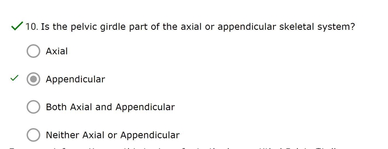 Is the pelvic girdle part of the axial or appendicular skeletal system?-example-1