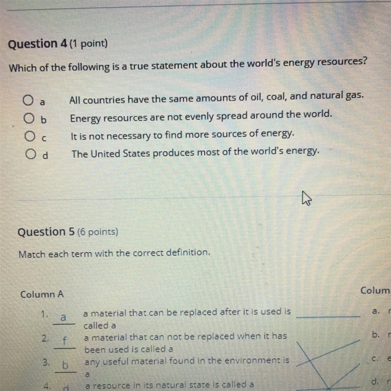 Which of the following is a true statement about the worlds energy resources?-example-1